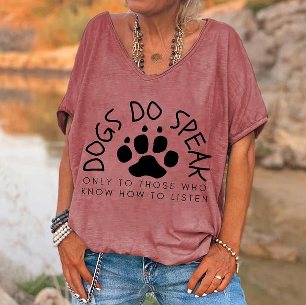Dogs Do Speak Printed V-neck Women's T-shirt