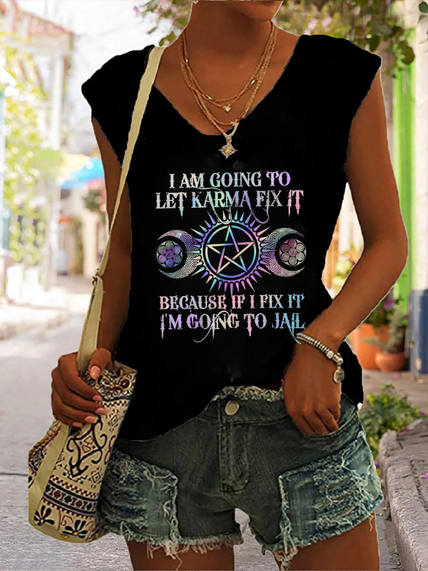I Am Going To Let Karma Fix It Printed Women's Tank Top