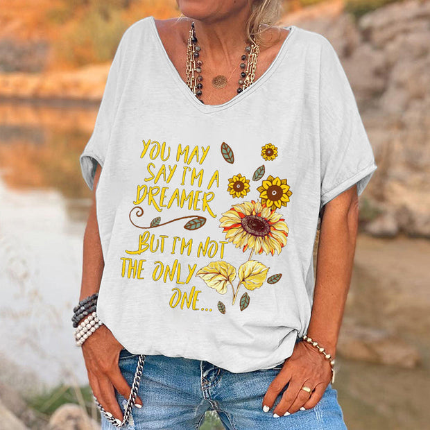 You May Say I'm A Dreamer Print V-neck Women's T-shirt
